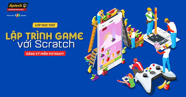 FPT-Aptech-lap-trinh-game-voi-Scratch