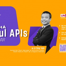 Đón chờ Zoom Talk “chạm” không khoảng cách mùa dịch: Trải nghiệm phương pháp thiết kế và cài đặt Restful APIs hiệu quả
