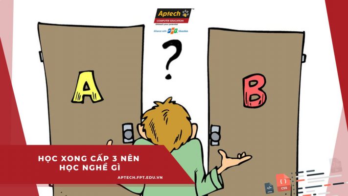 Học xong cấp 3 nên học nghề gì