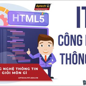 Khi học công nghệ thông tin cần giỏi môn gì?