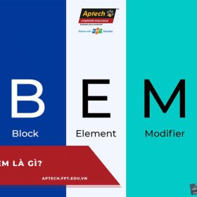 BEM là gì? Quy ước đặt tên CSS theo tiêu chuẩn của BEM 