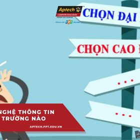 Giải đáp: Công nghệ thông tin học trường nào tốt? 