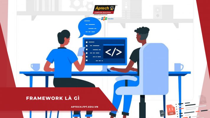 Framework là gì?