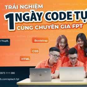 Trải nghiệm: 1 Ngày Code Tự Do – Cùng Chuyên Gia FPT
