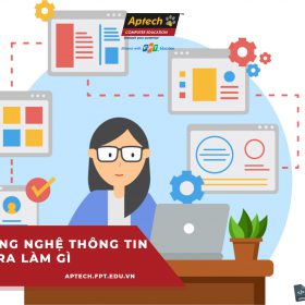 Nữ học công nghệ thông tin ra làm gì? Một số ưu điểm của con gái khi học CNTT