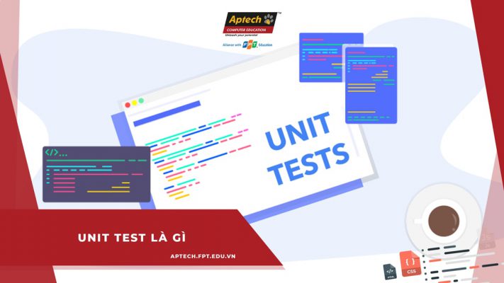 Unit test là gì?