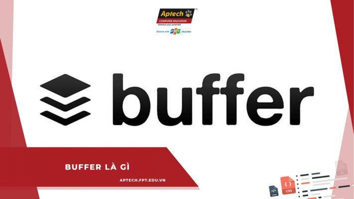Buffer là gì?