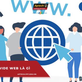 World Wide Web là gì? Tìm hiểu về lịch sử hình thành và phát triển thần kì của World Wide Web