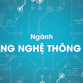 Nên học chuyên ngành nào của công nghệ thông tin? Top 3 chuyên ngành Công nghệ thông tin “cực hot” trong năm 2023