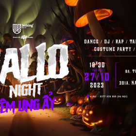 HALLO NIGHT – “ĐÊM UNG ẨY” BỮA TIỆC SÔI ĐỘNG MÙA HALLOWEEN