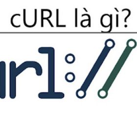 cURL là gì? Cách sử dụng và thiết lập cURL