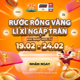 Học Lập trình nhận ngay lì xì mừng Tết Rồng 2024 tại FPT Aptech 