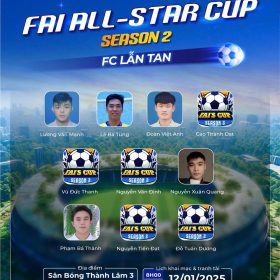 FAI All-Star Cup – Season 2: “Xông pha tới tháng ba”