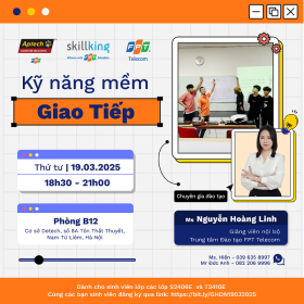 Giờ học doanh nghiệp – Kỹ năng mềm giao tiếp 1903: “Giao tiếp – Sợ phát khiếp?”