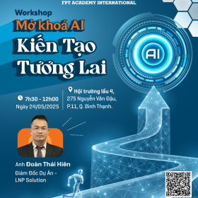 Workshop “Mở khoá AI – Kiến tạo tương lai”: Cơ hội để làm chủ công cụ của thời đại số
