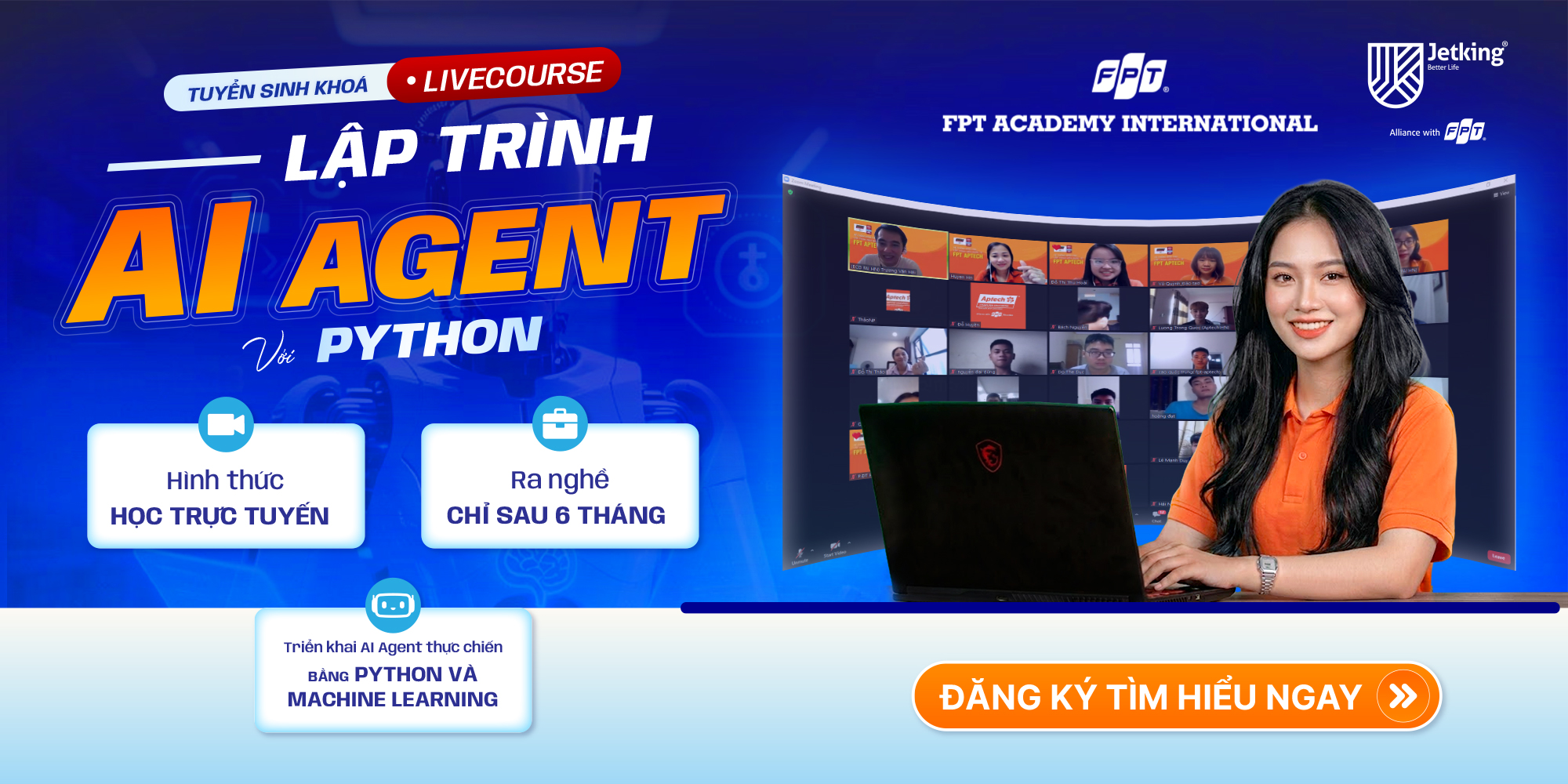 Khoá học Live Course "Lập trình AI Agent với Python" Online 6 tháng