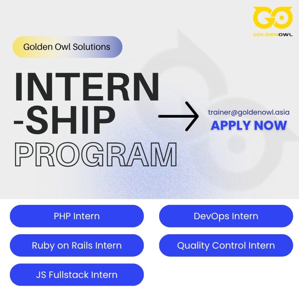 GOLDEN OWL SOLUTIONS Tuyển dụng: Intern