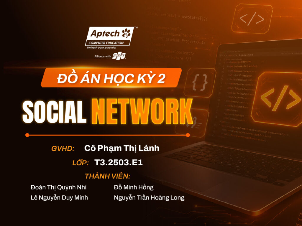 Social Network đồ án SEM 2 ngành Lập trình viên quốc tế FPT Aptech