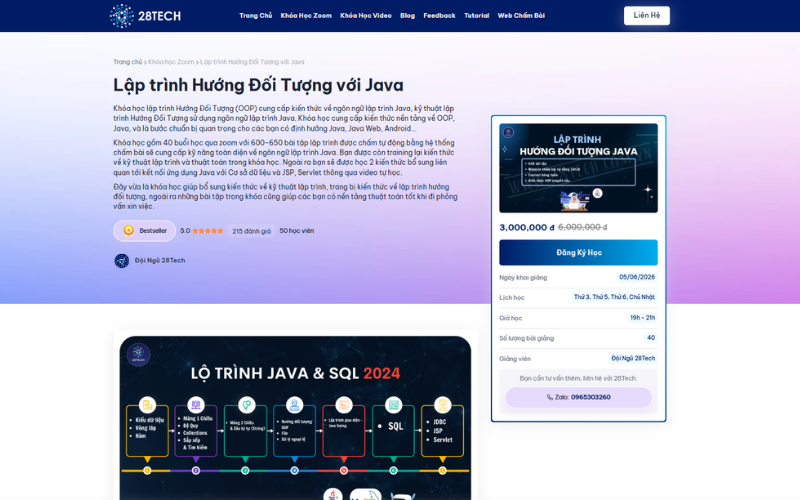 28Tech cung cấp khóa Lập trình Hướng đối tượng với Java theo hình thức học trực tuyến qua Zoom.