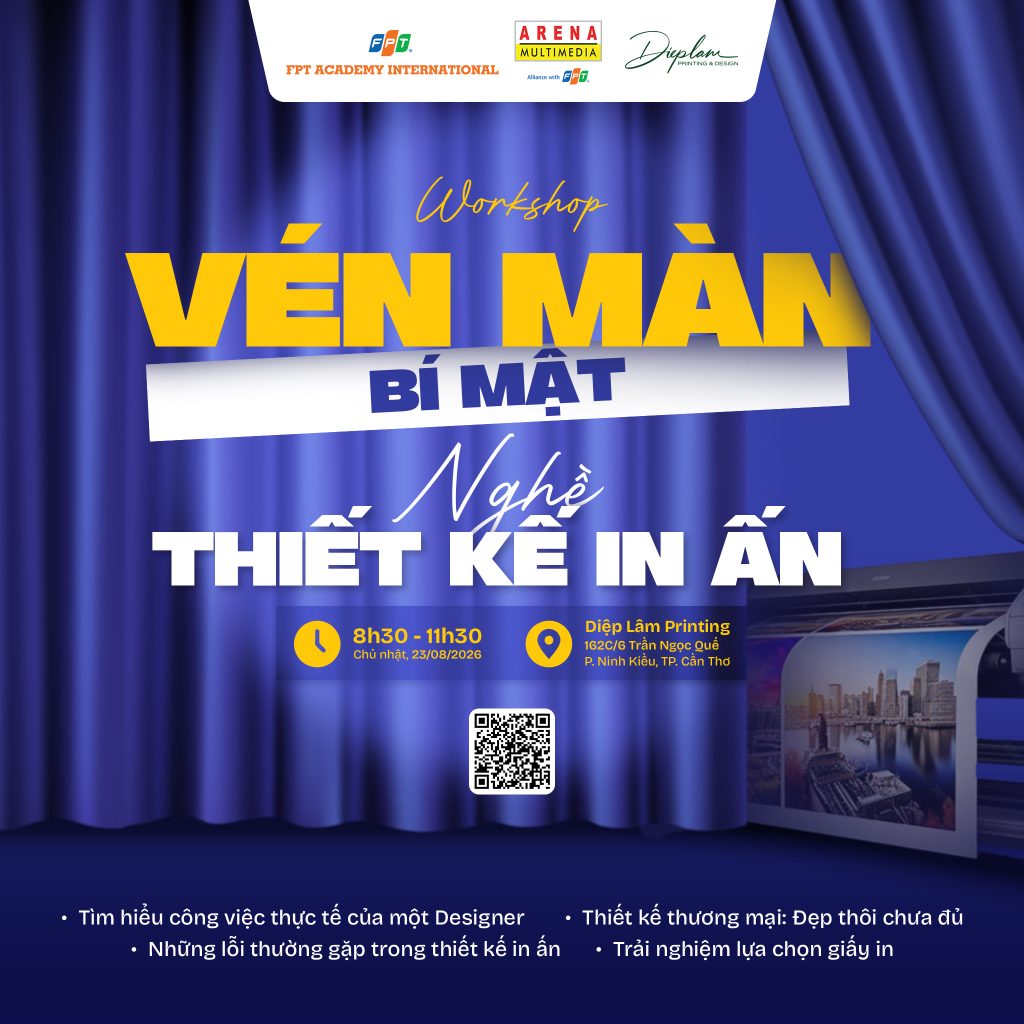 Workshop “Vén màn bí mật nghề Thiết kế In ấn”: Khám phá thế giới phía sau mỗi ấn phẩm đẹp