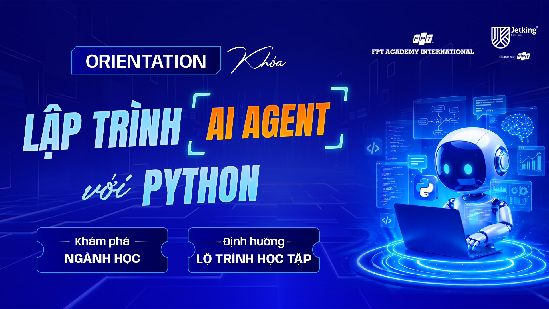 FPT Jetking chào đón lớp AI Agent online 6 tháng