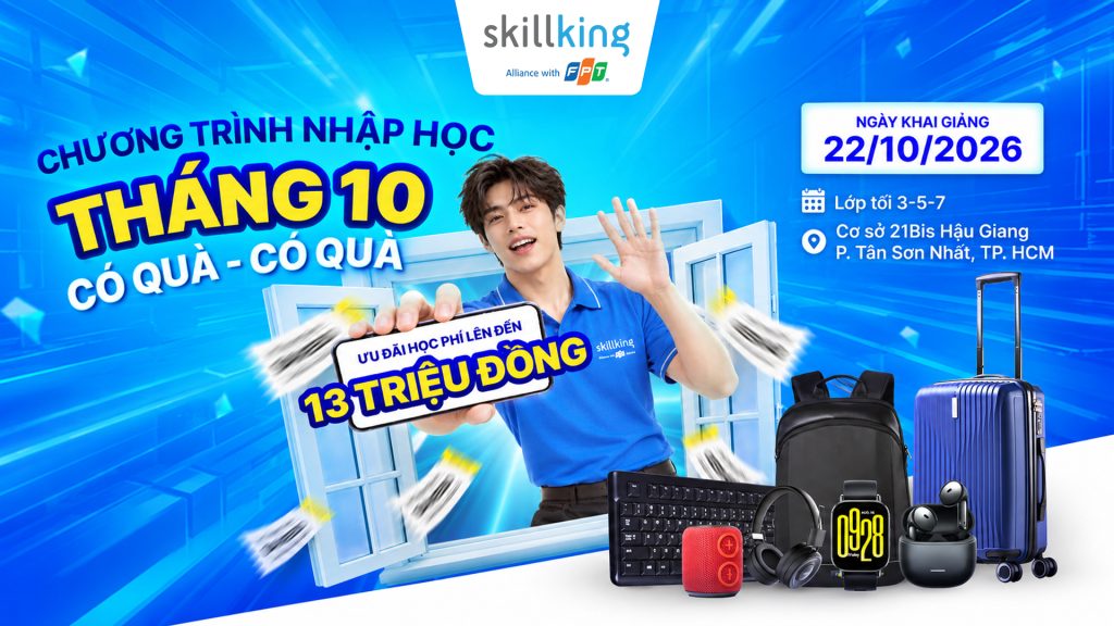 [TP.HCM] Tháng 10: Cơ hội nhận ưu đãi học phí cùng quà công nghệ hấp dẫn khi đăng ký học Digital Marketing tích hợp AI tại FPT Skillking