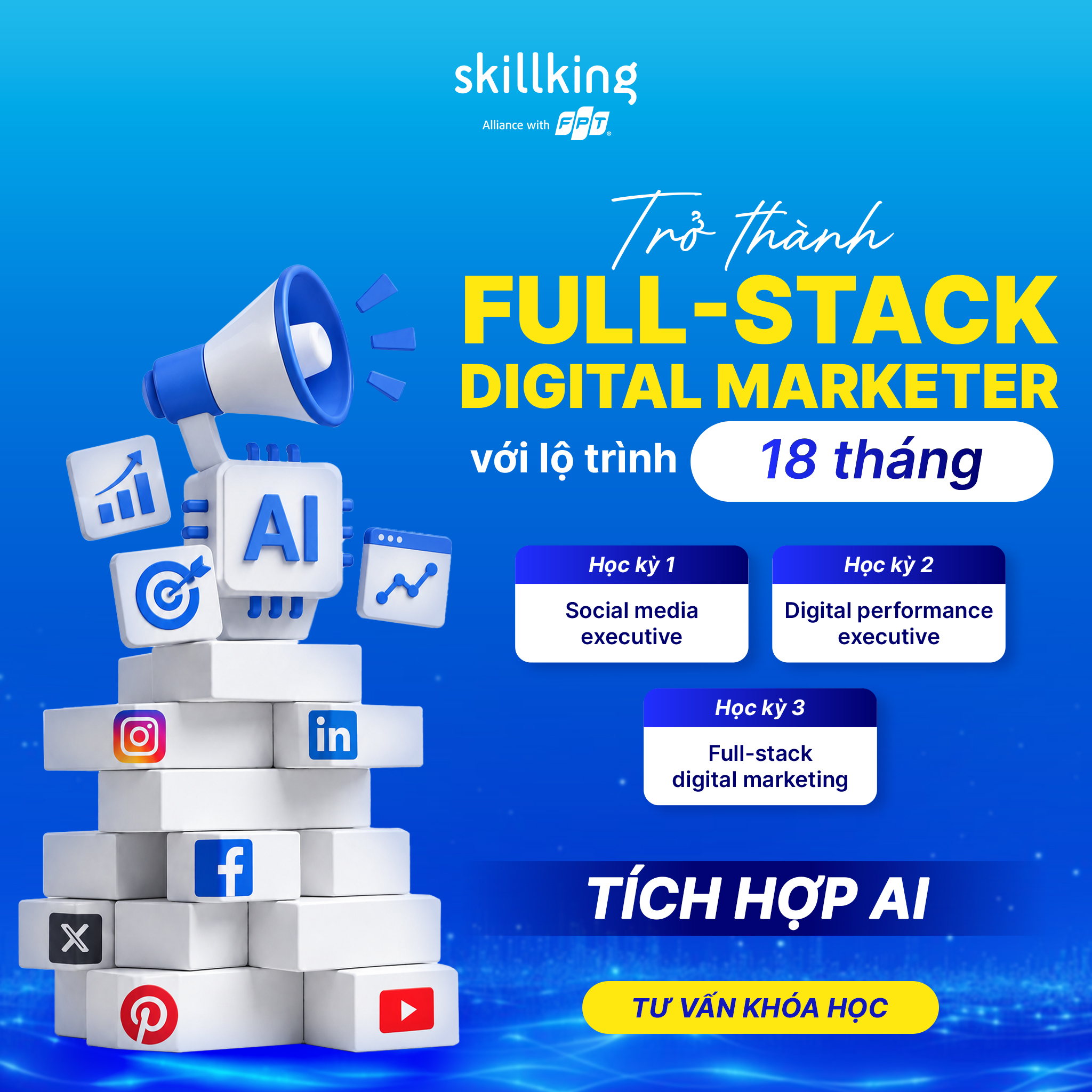 Tro thanh Full stack Digital Marketer voi lo trinh 18 thang
